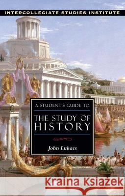 Students Guide to Study of History: History Guide