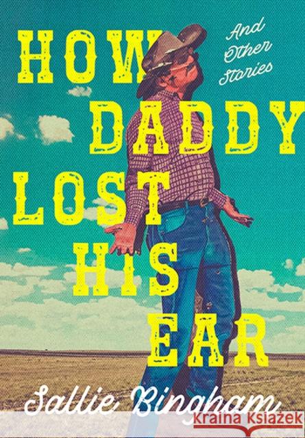 Cowboy Tales: Eighteen Short Stories