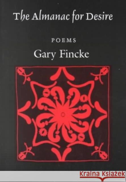 Almanac for Desire: Poems