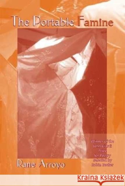 The Portable Famine: Poems