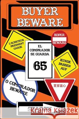 Buyer Beware
