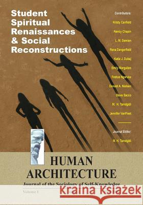 Student Spiritual Renaissances & Social Reconstructions