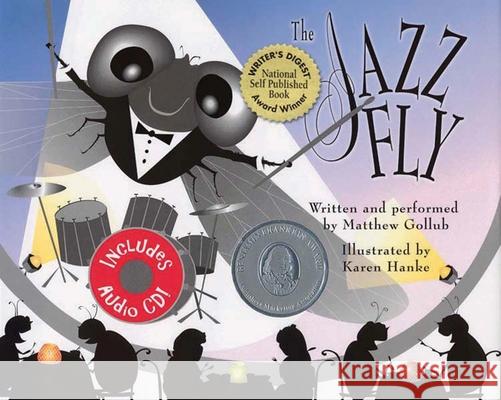 The Jazz Fly: Starring the Jazz Bugs [With CD]