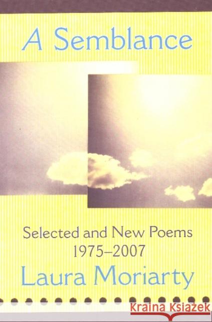 A Semblance: Selected and New Poems 1975-2007