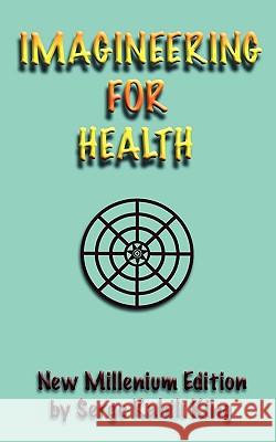 Imagineering For Health