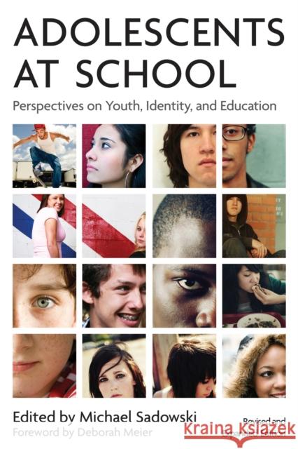 Adolescents at School, Second Edition: Perspectives on Youth, Identity, and Education