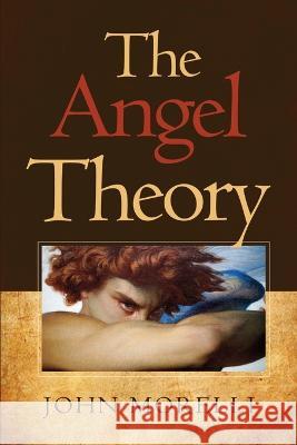 The Angel Theory