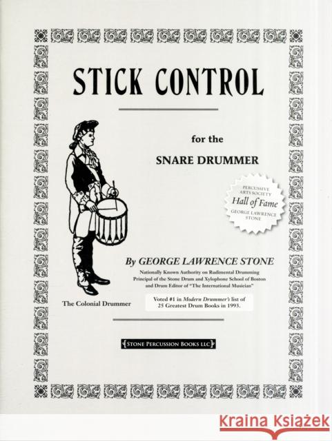 Stick Control: For the Snare Drummer