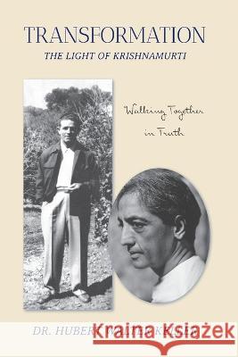 Transformation- The Light of Krishnamurti