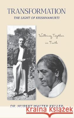 Transformation-The Light of Krishnamurti