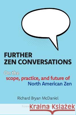 Further Zen Conversations