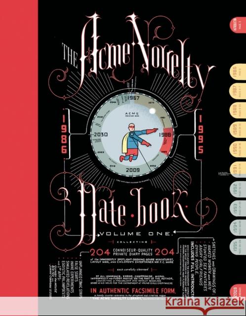 The Acme Novelty Datebook: Sketches and Diary Pages in Facsimile