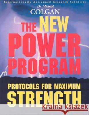 The New Power Program: New Protocols for Maximum Strength