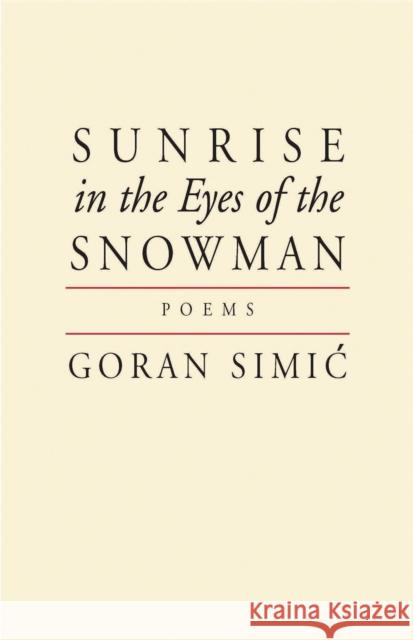 Sunrise in the Eyes of the Snowman