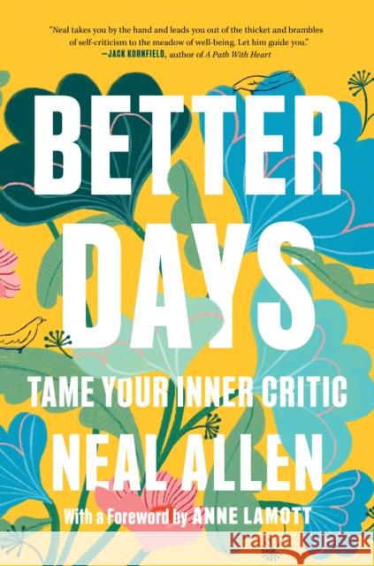 Better Days: Tame Your Inner Critic