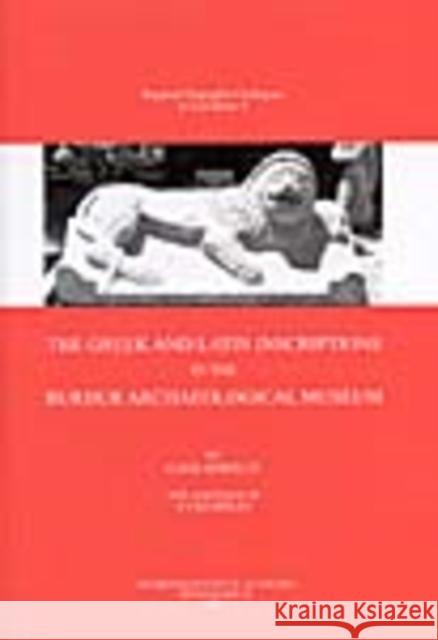 The Greek and Latin Inscriptions in the Burdur Archaeological Museum