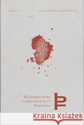 Exegesis: Comprising texts related to Theometry, Boris Vian, Alphonse Allais, Eructation and Erotology: 2018