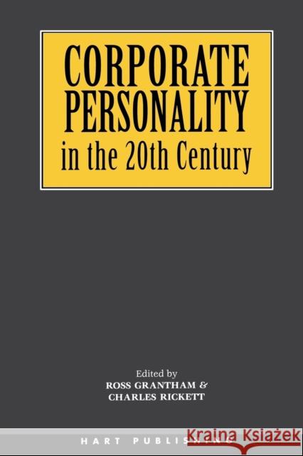 Corporate Personality in the 20th Century