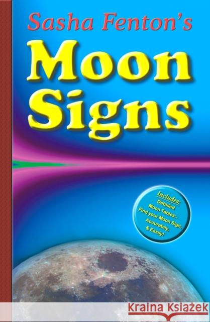 Sasha Fenton's Moon Signs