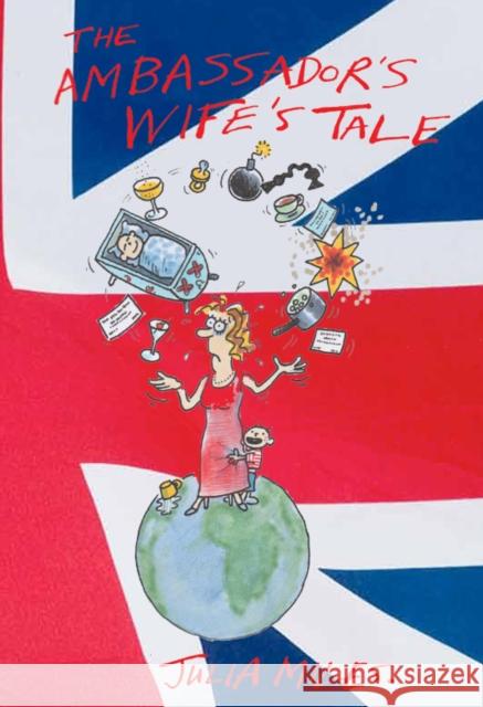 The Ambassador's Wife's Tale