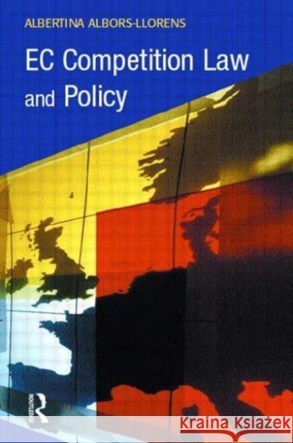 EC Competition Law and Policy