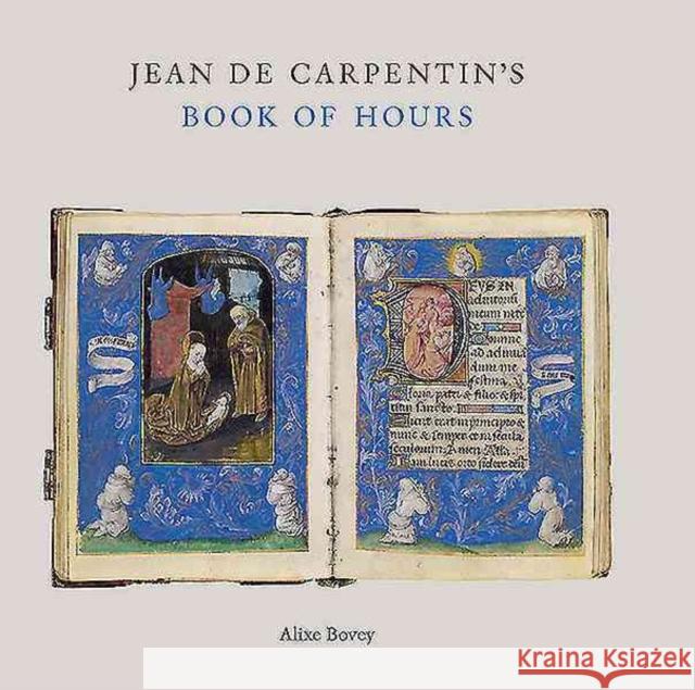 Jean Carpentin's Book of Hours