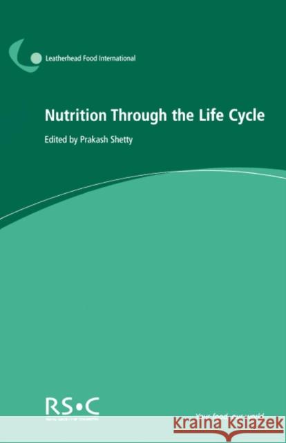 Nutrition Through the Life Cycle