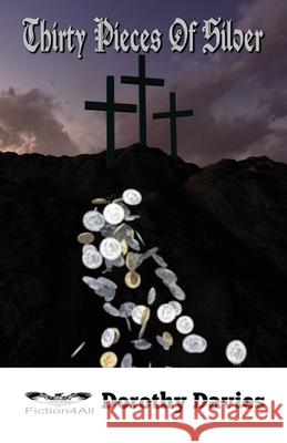 Thirty Pieces Of Silver