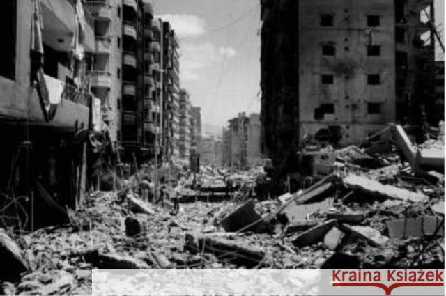 Paolo Pellegrin: Double Blind: War in Lebanon 2006