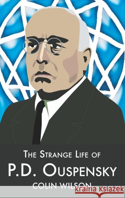 The Strange Life of P.D.Ouspensky