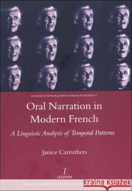 Oral Narration in Modern French: A Linguistic Analysis of Temporal Patterns