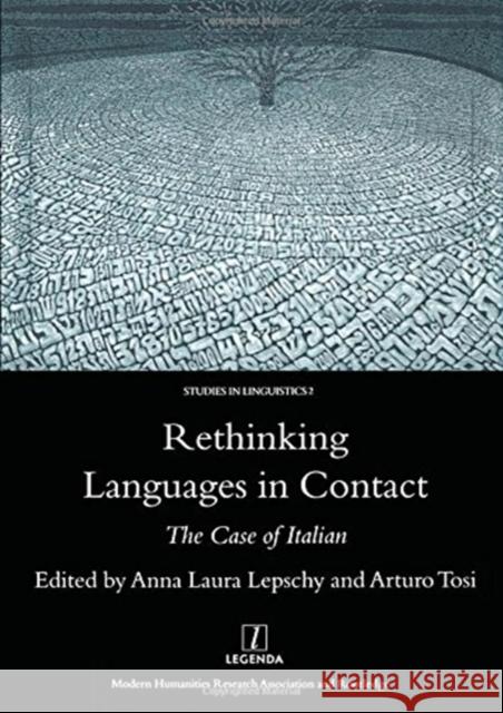 Rethinking Languages in Contact: The Case of Italian