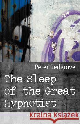 The Sleep of the Great Hypnotist
