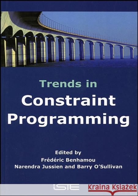 Trends in Constraint Programming