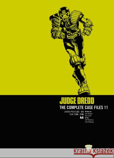 Judge Dredd: The Complete Case Files 11