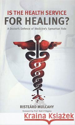 Is the Health Service for Healing