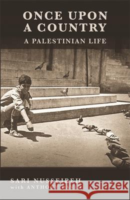 Once Upon a Country: A PALESTINIAN LIFE