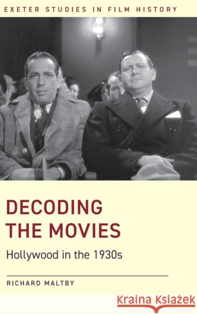 Decoding the Movies: Hollywood in the 1930s