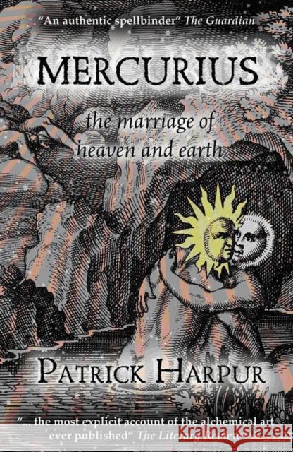 Mercurius: The Marriage of Heaven and Earth