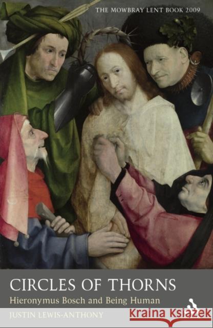 Circles of Thorns: Hieronymus Bosch and Being Human