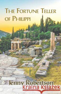 The Fortune Teller of Philippi