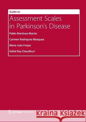 Guide to Assessment Scales in Parkinson's Disease