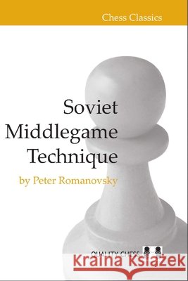Soviet Middlegame Technique