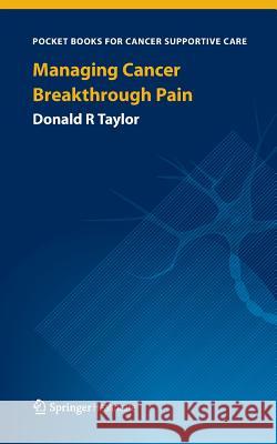 Managing Cancer Breakthrough Pain