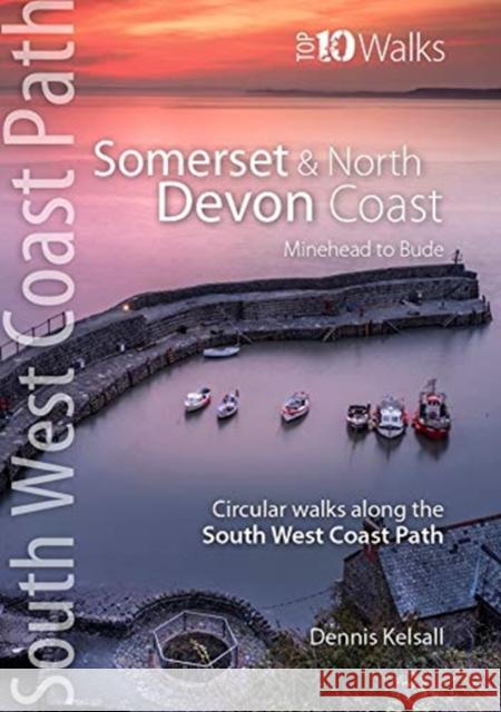 Somerset & North Devon Coast: Minehead to Bude - Circular walks along the South West Coast Path