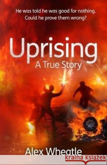 Uprising: A True Story: As Portrayed on SMALL AXE, A Collection of Five Films