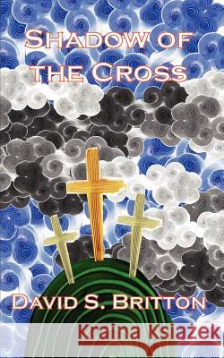 Shadow of the Cross