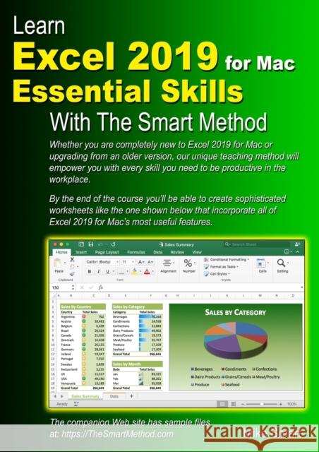 Learn Excel 2019 for Mac Essential Skills with The Smart Method: Courseware tutorial for self-instruction to beginner and intermediate level