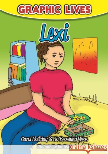 Graphic Lives: Lexi: A Graphic Novel for Young Adults Dealing with Self-Harm