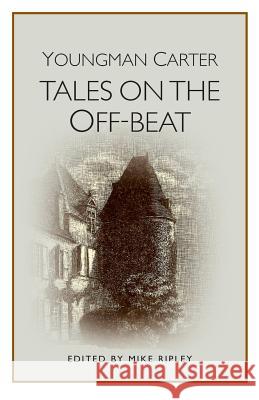 Tales on the Off-Beat